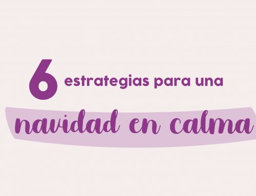 6 estrategias para una Navidad en calma