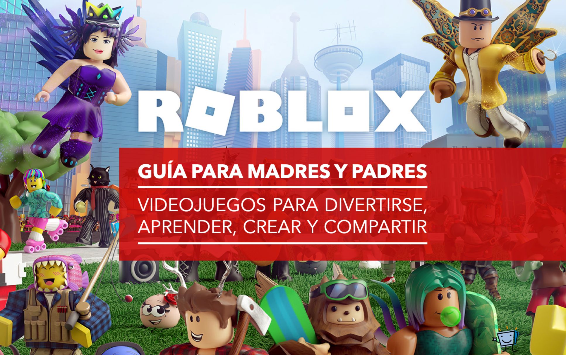 Roblox guía para madres y padres cristic